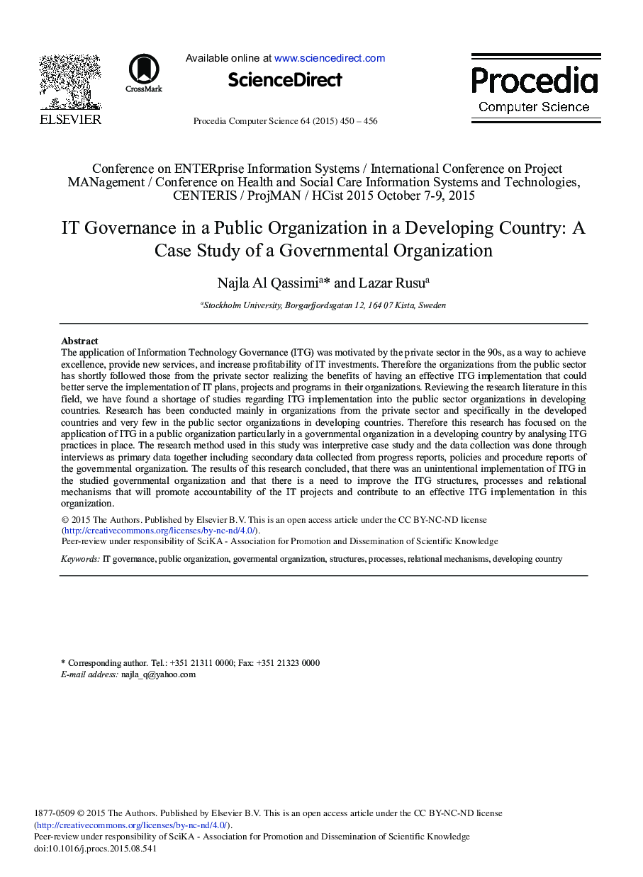 IT Governance in a Public Organization in a Developing Country: A Case Study of a Governmental Organization 