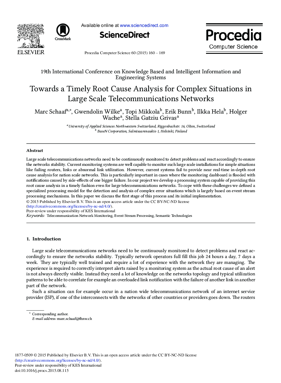 Towards a Timely Root Cause Analysis for Complex Situations in Large Scale Telecommunications Networks 