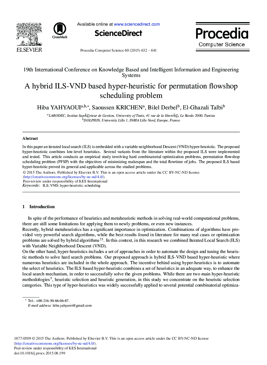 A Hybrid ILS-VND Based Hyper-heuristic for Permutation Flowshop Scheduling Problem 