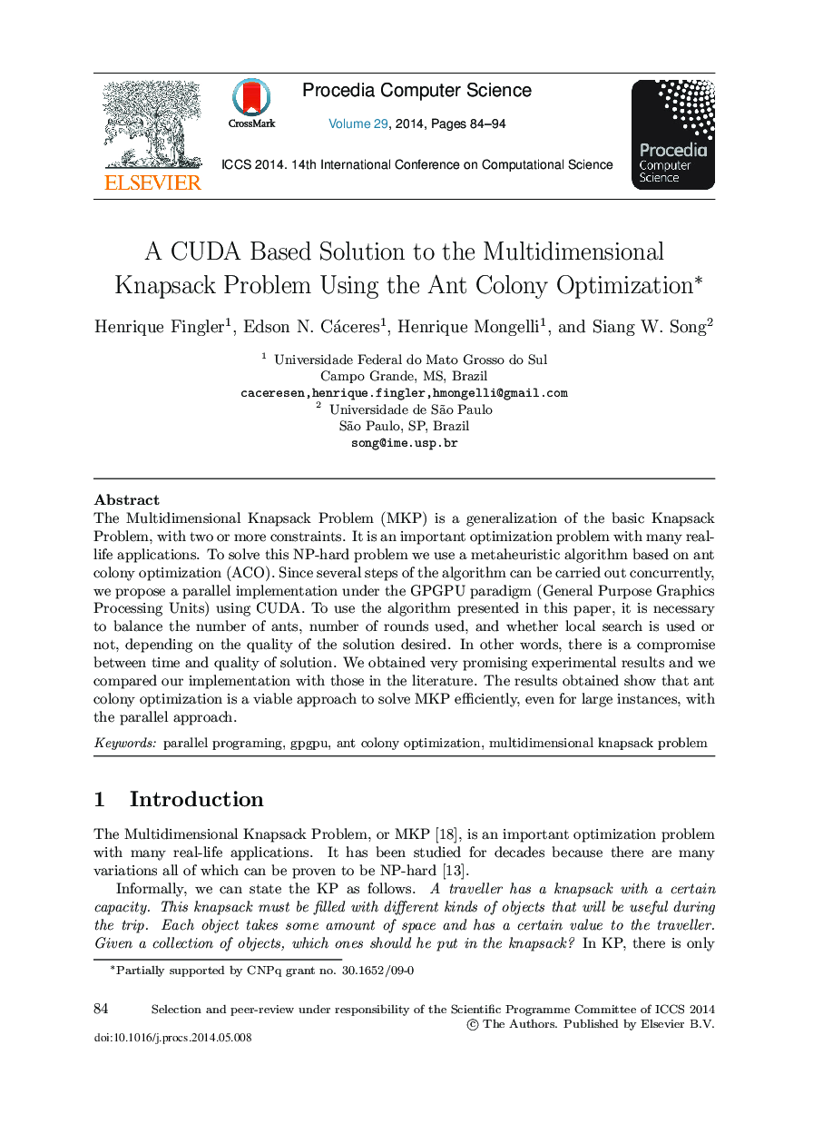 A CUDA based Solution to the Multidimensional Knapsack Problem Using the Ant Colony Optimization 
