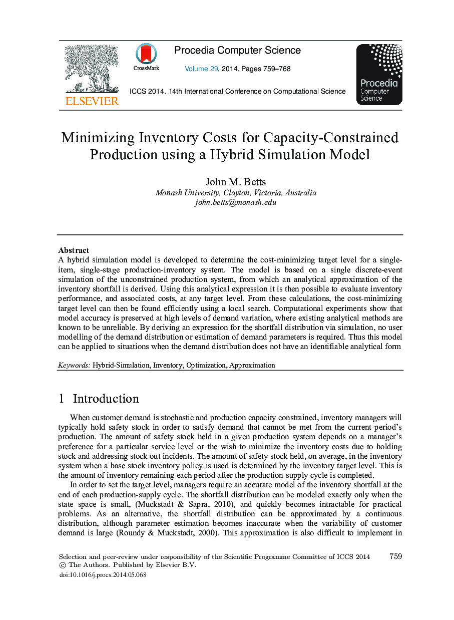 عکس صفحه اول مقاله: Minimizing Inventory Costs for Capacity-constrained Production Using a Hybrid Simulation Model Minimizing Inventory Costs for Capacity-constrained Production Using a Hybrid Simulation Model