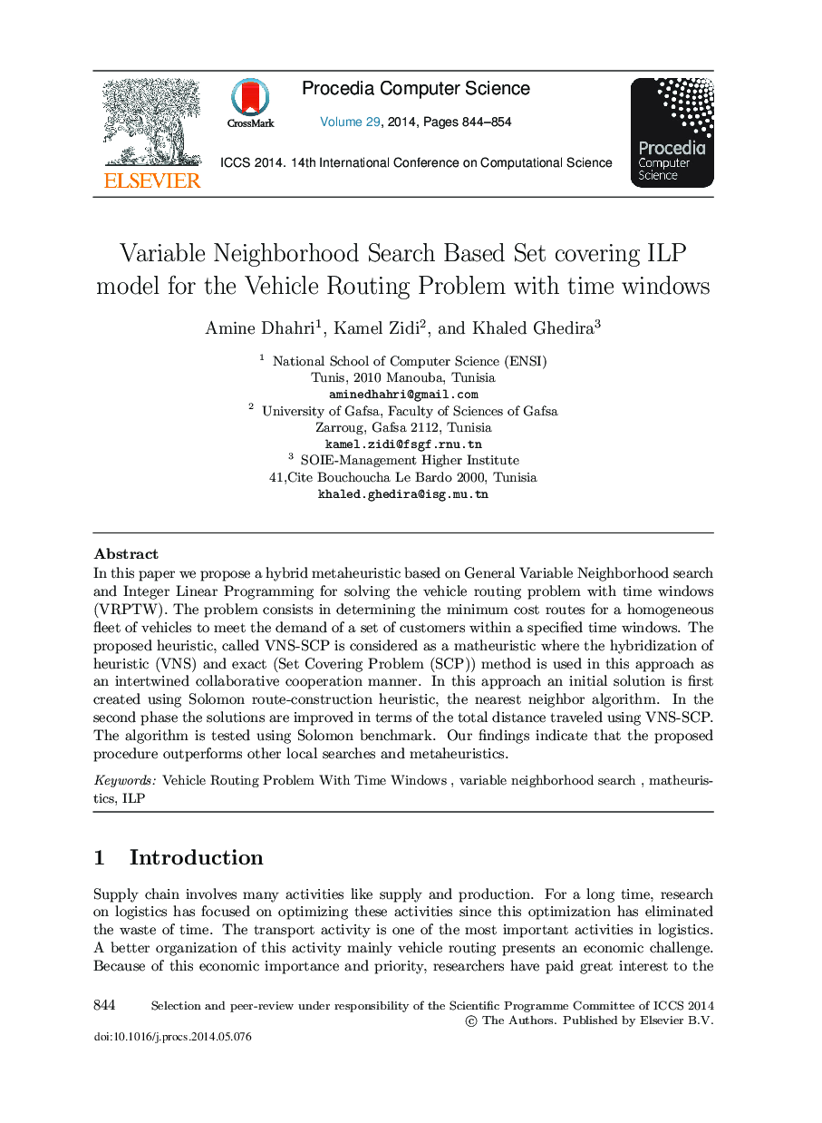 Variable Neighborhood Search based Set Covering ILP Model for the Vehicle Routing Problem with Time Windows 