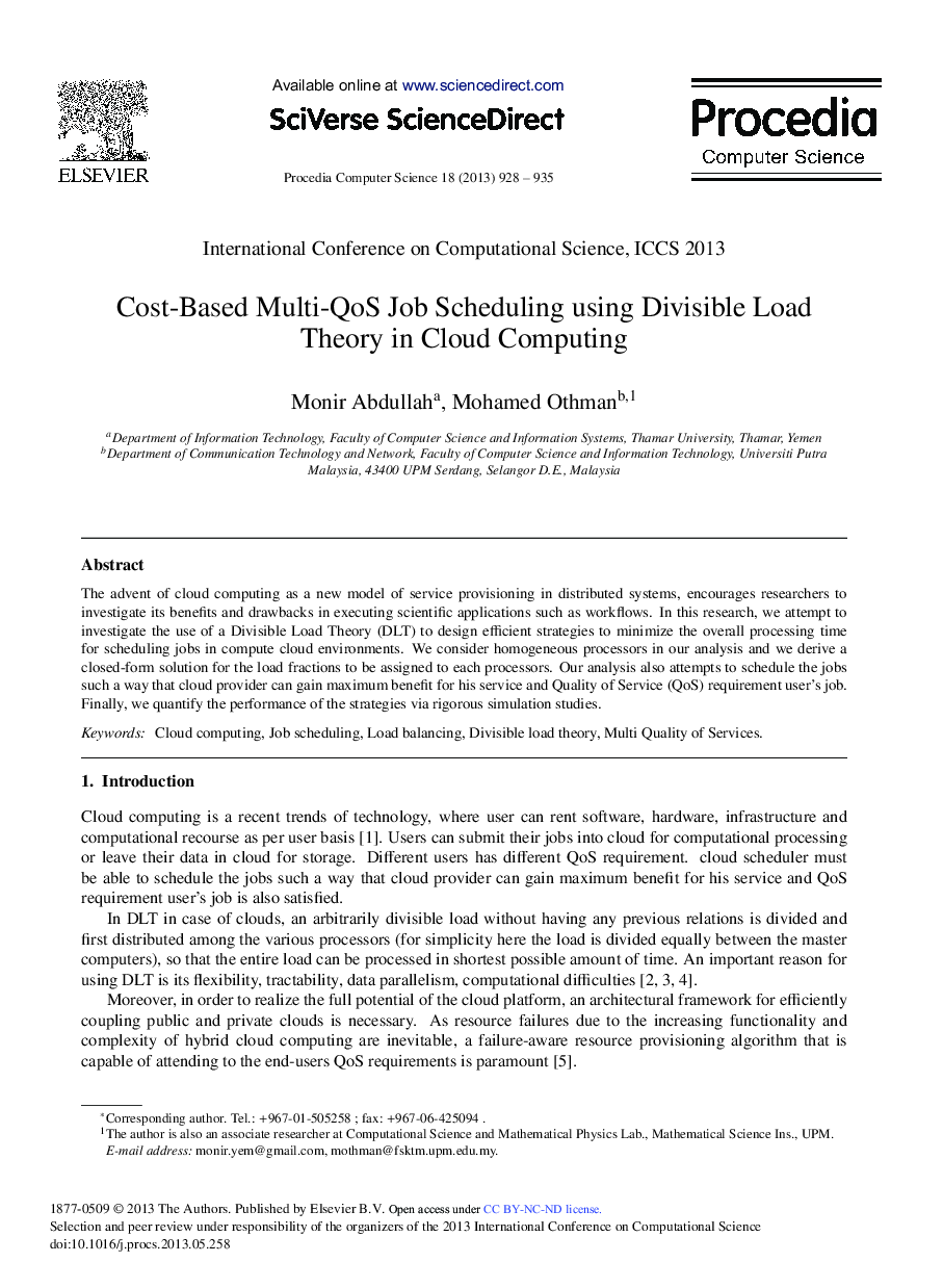 Cost-based Multi-QoS Job Scheduling Using Divisible Load Theory in Cloud Computing 