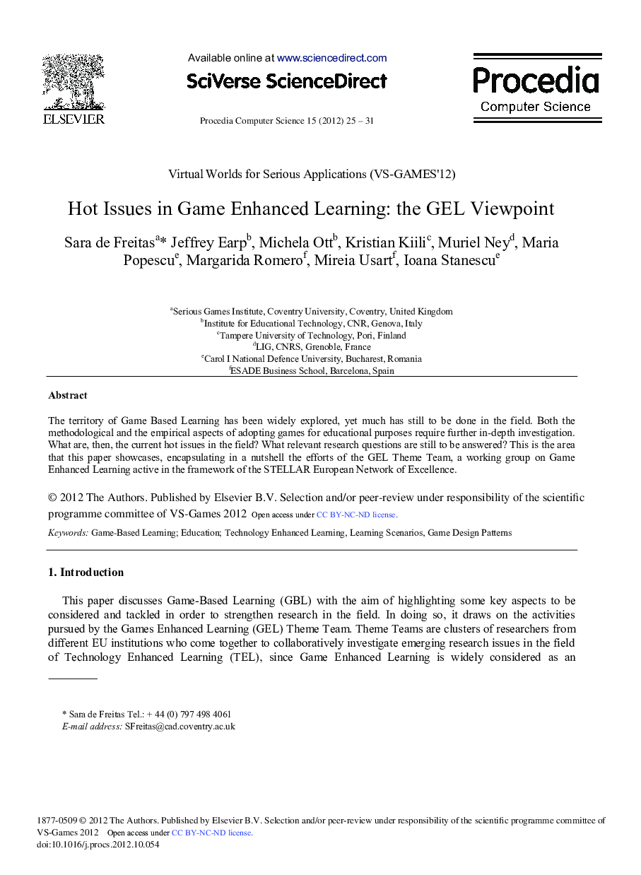 Hot Issues in Game Enhanced Learning: The GEL Viewpoint 