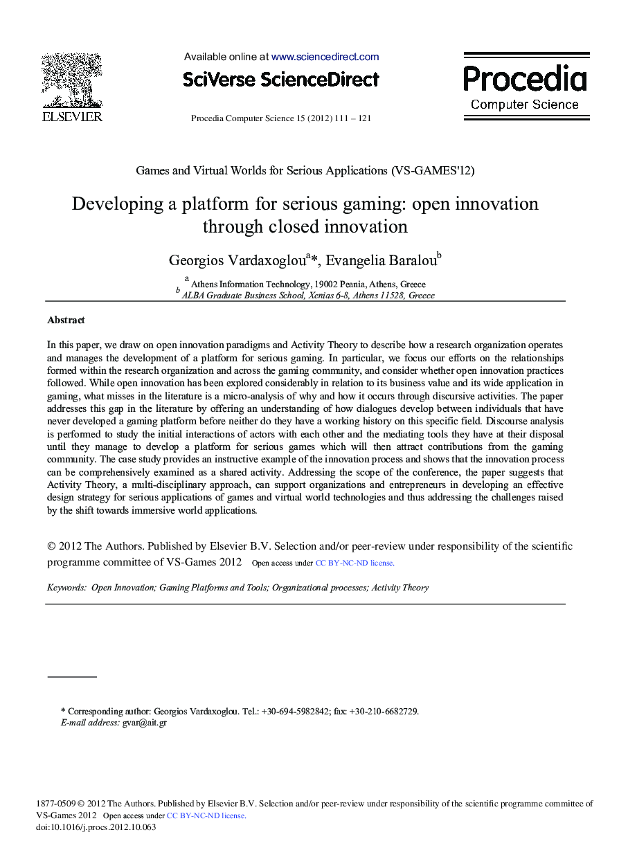 Developing a Platform for Serious Gaming: Open Innovation through Closed Innovation 