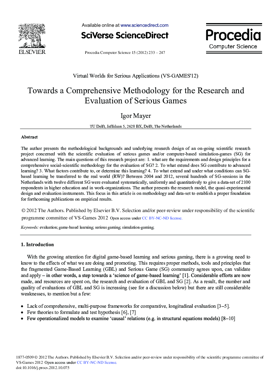 Towards a Comprehensive Methodology for the Research and Evaluation of Serious Games 