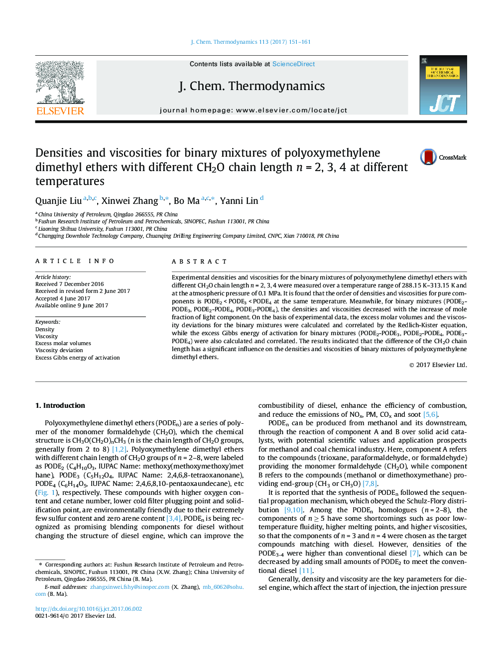 Densities and viscosities for binary mixtures of polyoxymethylene dimethyl ethers with different CH2O chain length nÂ =Â 2, 3, 4 at different temperatures