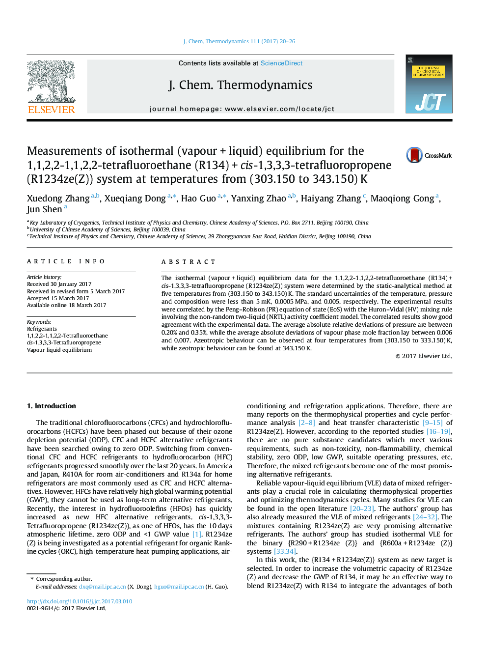 Measurements of isothermal (vapourÂ +Â liquid) equilibrium for the 1,1,2,2-1,1,2,2-tetrafluoroethane (R134)Â +Â cis-1,3,3,3-tetrafluoropropene (R1234ze(Z)) system at temperatures from (303.150 to 343.150)Â K