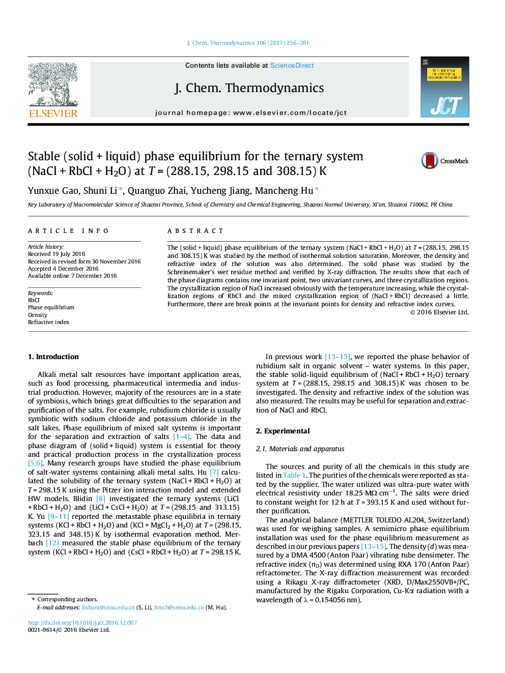 Stable (solidÂ +Â liquid) phase equilibrium for the ternary system (NaClÂ +Â RbClÂ +Â H2O) at TÂ =Â (288.15, 298.15 and 308.15)Â K