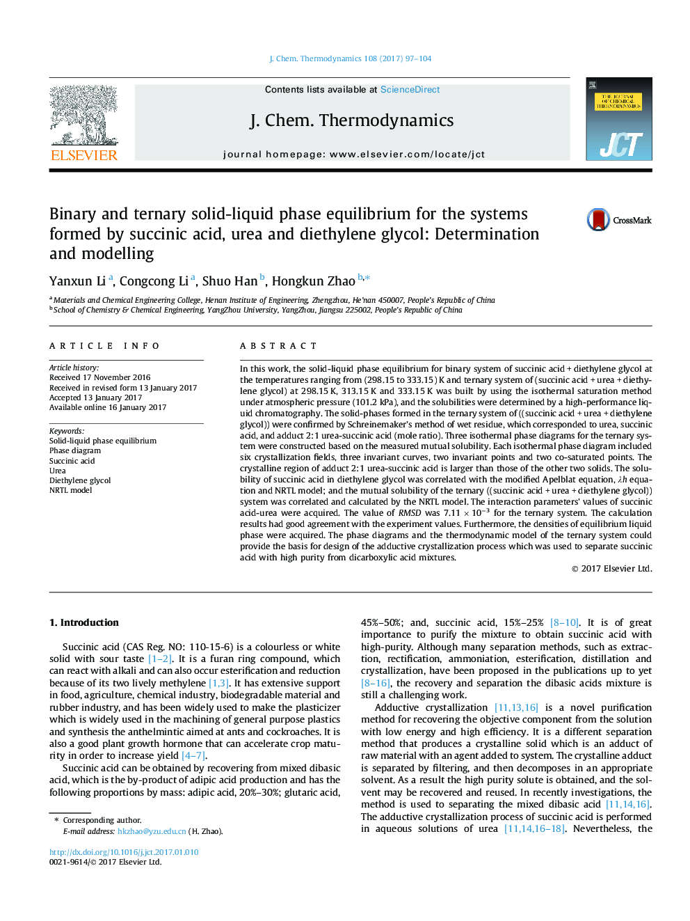 عکس صفحه اول مقاله: Binary and ternary solid-liquid phase equilibrium for the systems formed by succinic acid, urea and diethylene glycol: Determination and modelling Binary and ternary solid-liquid phase equilibrium for the systems formed by succinic acid, urea and diethylene glycol: Determination and modelling