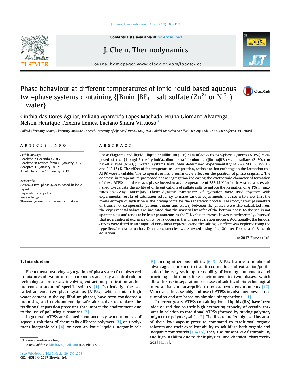 Phase behaviour at different temperatures of ionic liquid based aqueous two-phase systems containing {[Bmim]BF4Â +Â salt sulfate (Zn2+ or Ni2+)Â +Â water}