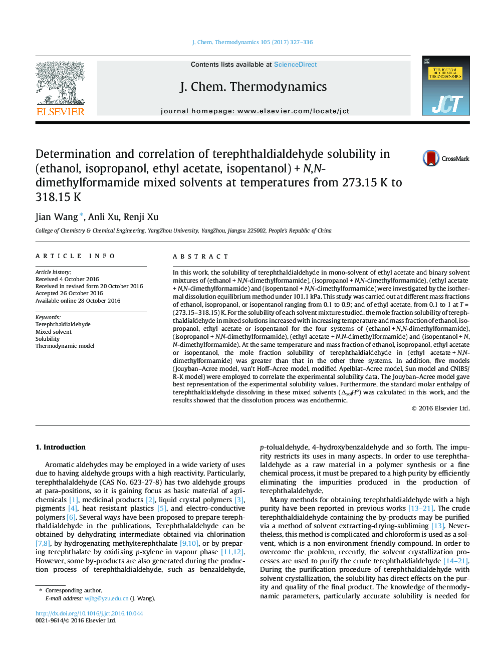 Determination and correlation of terephthaldialdehyde solubility in (ethanol, isopropanol, ethyl acetate, isopentanol)Â +Â N,N-dimethylformamide mixed solvents at temperatures from 273.15Â K to 318.15Â K