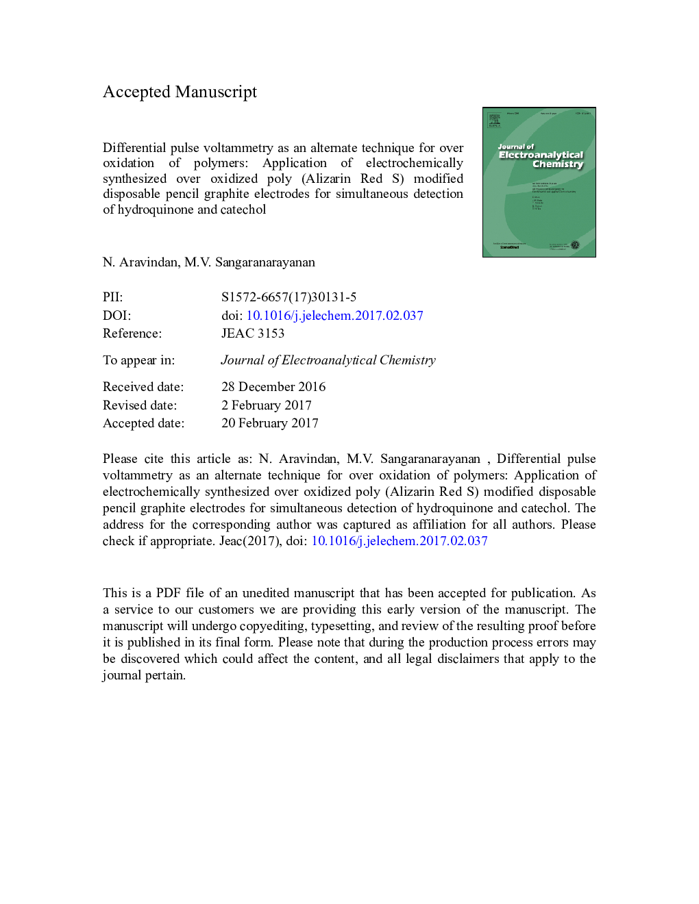 Differential pulse voltammetry as an alternate technique for over oxidation of polymers: Application of electrochemically synthesized over oxidized poly (Alizarin Red S) modified disposable pencil graphite electrodes for simultaneous detection of hydroqui