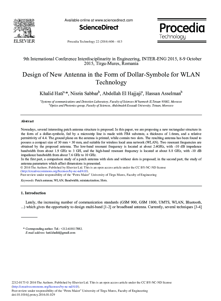 Design of New Antenna in the Form of Dollar-symbole for WLAN Technology 