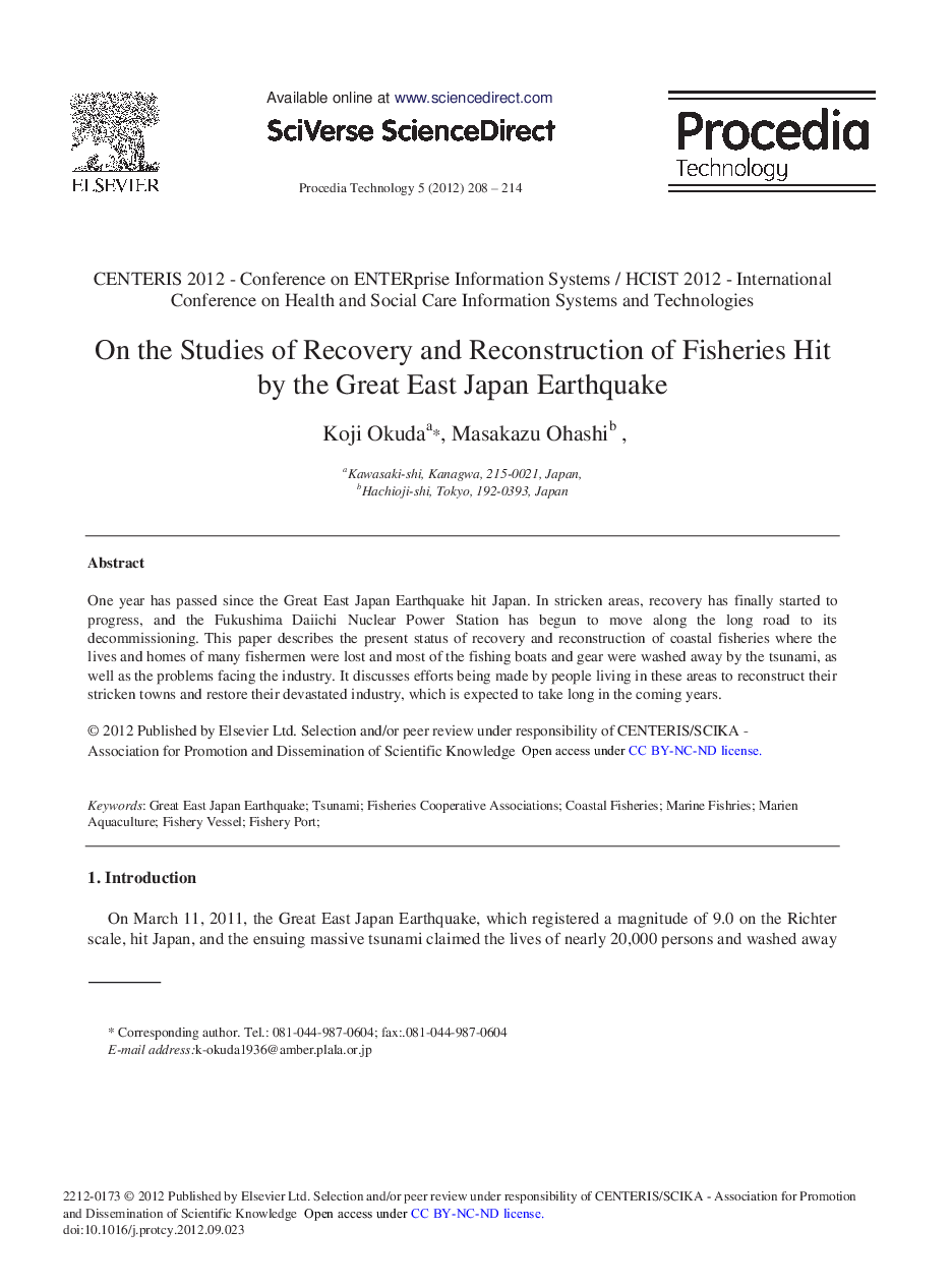 On the Studies of Recovery and Reconstruction of Fisheries Hit by the Great East Japan Earthquake