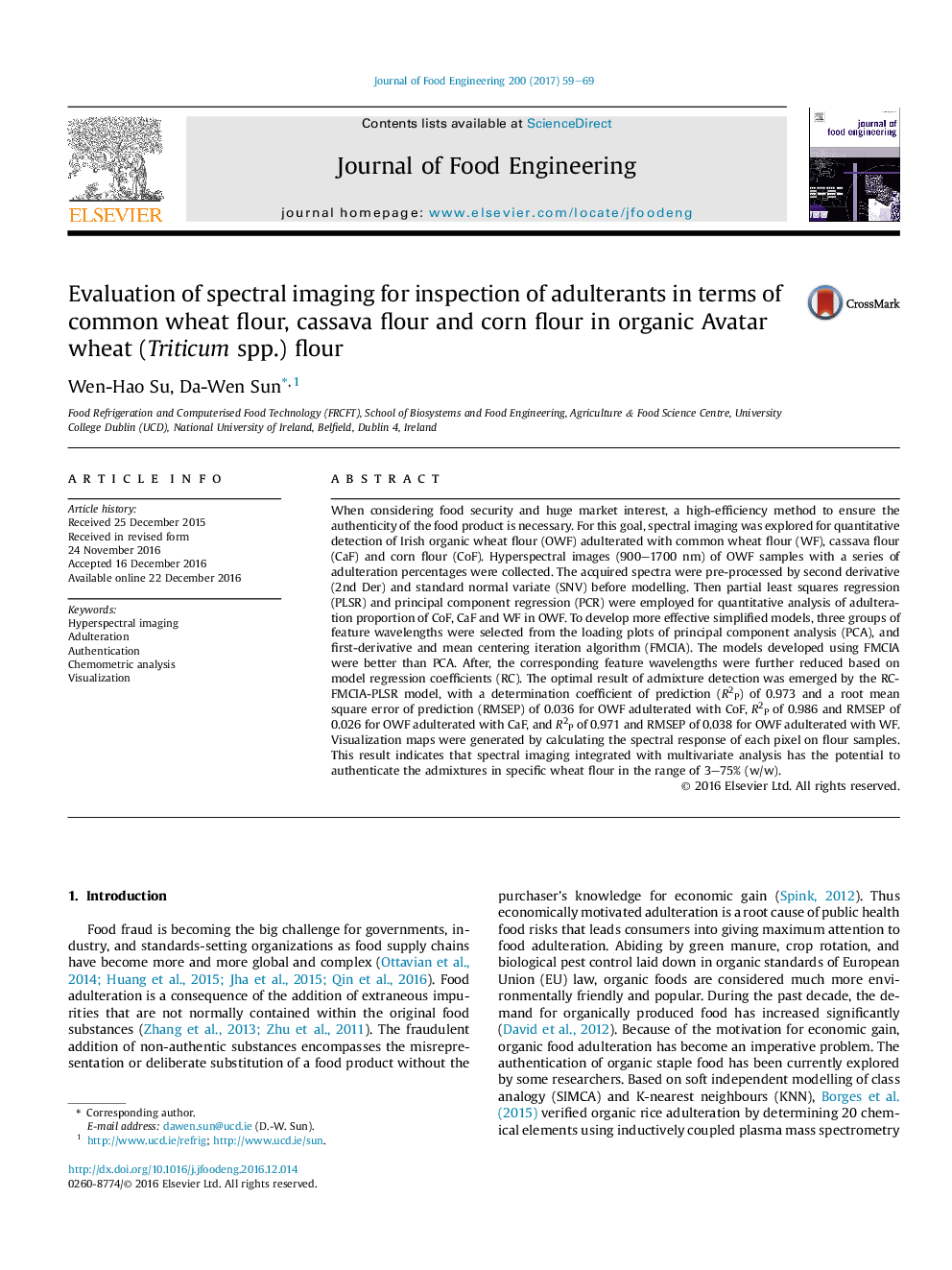 Evaluation of spectral imaging for inspection of adulterants in terms of common wheat flour, cassava flour and corn flour in organic Avatar wheat (Triticum spp.) flour