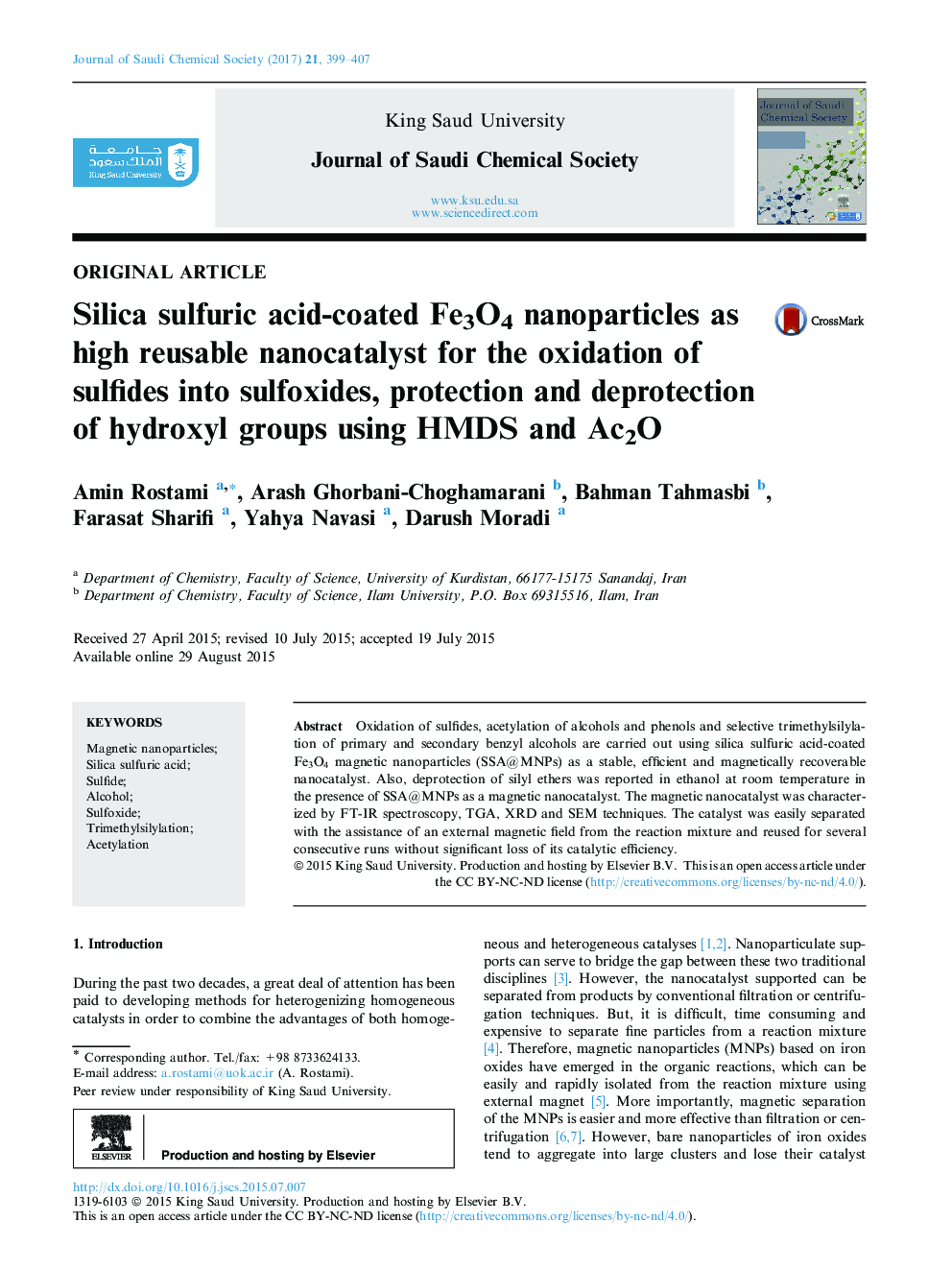 عکس صفحه اول مقاله: Silica sulfuric acid-coated Fe3O4 nanoparticles as high reusable nanocatalyst for the oxidation of sulfides into sulfoxides, protection and deprotection of hydroxyl groups using HMDS and Ac2O Silica sulfuric acid-coated Fe3O4 nanoparticles as high reusable nanocatalyst for the oxidation of sulfides into sulfoxides, protection and deprotection of hydroxyl groups using HMDS and Ac2O