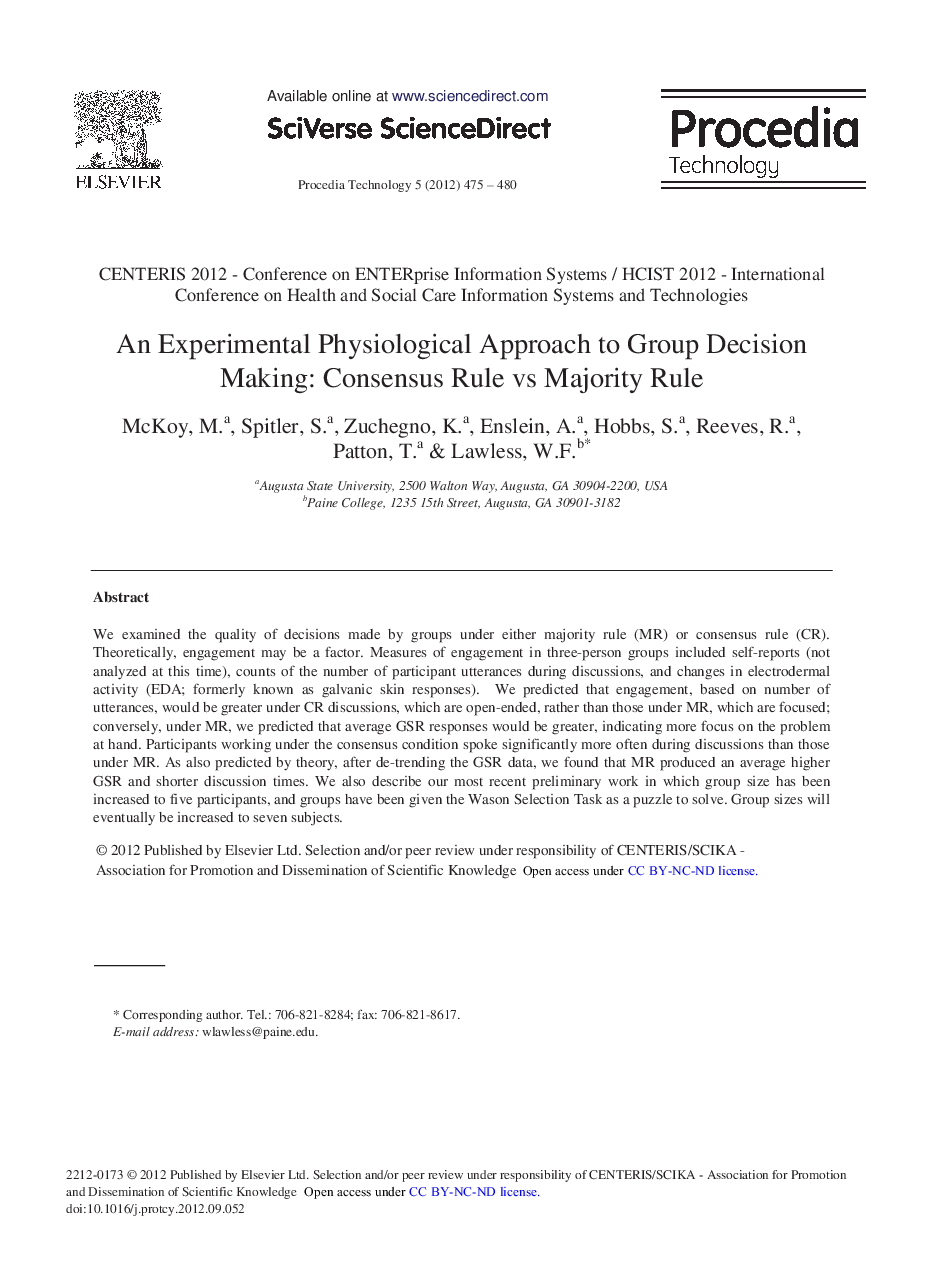 An Experimental Physiological Approach to Group Decision Making: Consensus Rule vs Majority Rule