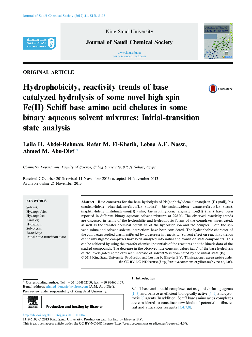 Hydrophobicity, reactivity trends of base catalyzed hydrolysis of some novel high spin Fe(II) Schiff base amino acid chelates in some binary aqueous solvent mixtures: Initial-transition state analysis
