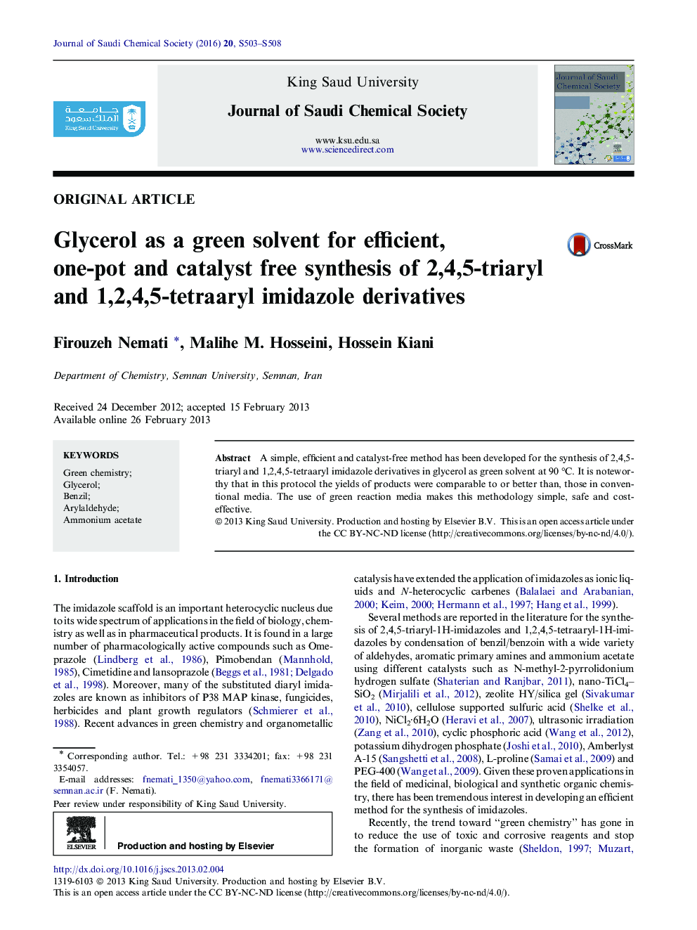 Glycerol as a green solvent for efficient, one-pot and catalyst free synthesis of 2,4,5-triaryl and 1,2,4,5-tetraaryl imidazole derivatives