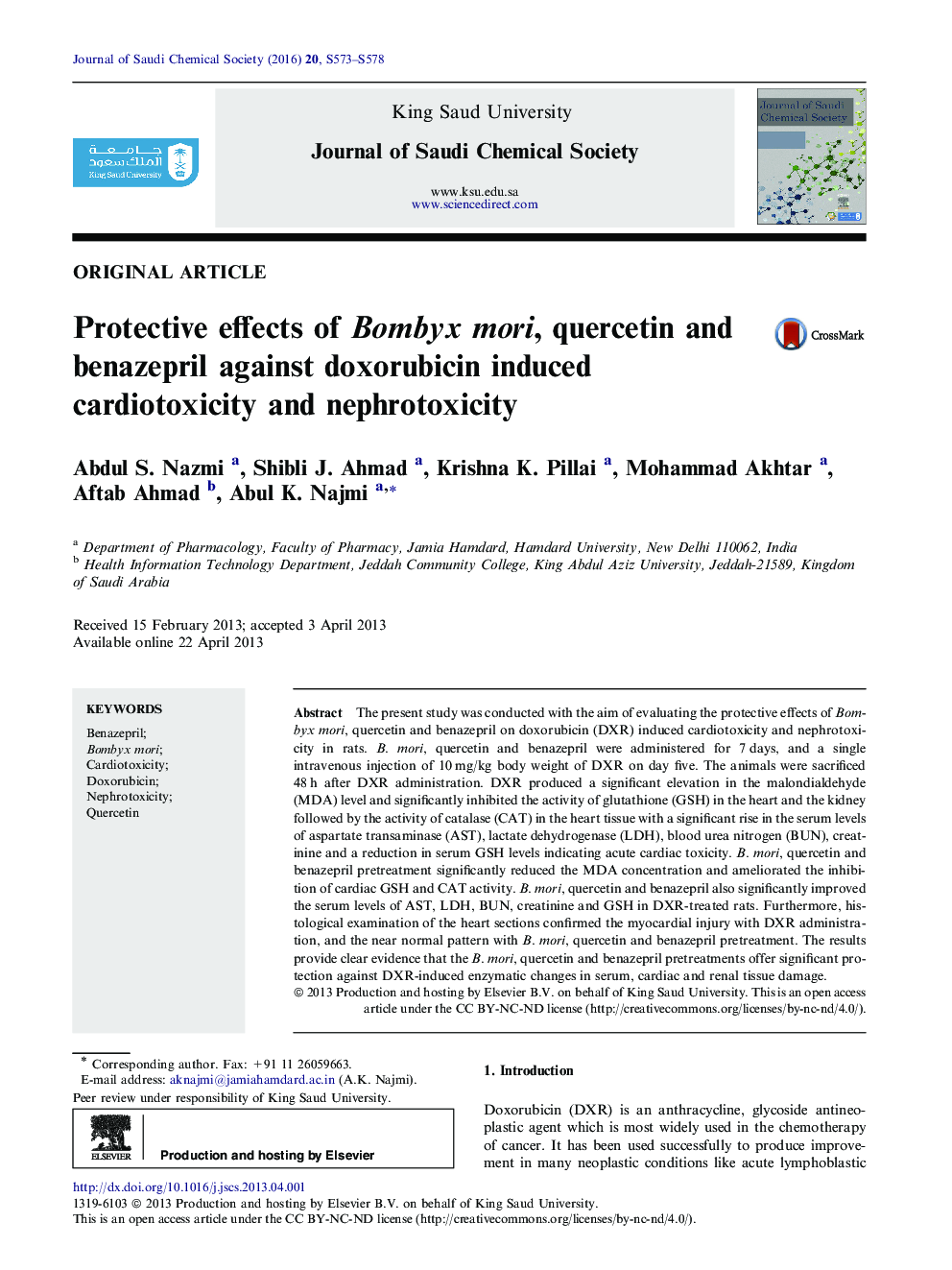 Protective effects of Bombyx mori, quercetin and benazepril against doxorubicin induced cardiotoxicity and nephrotoxicity