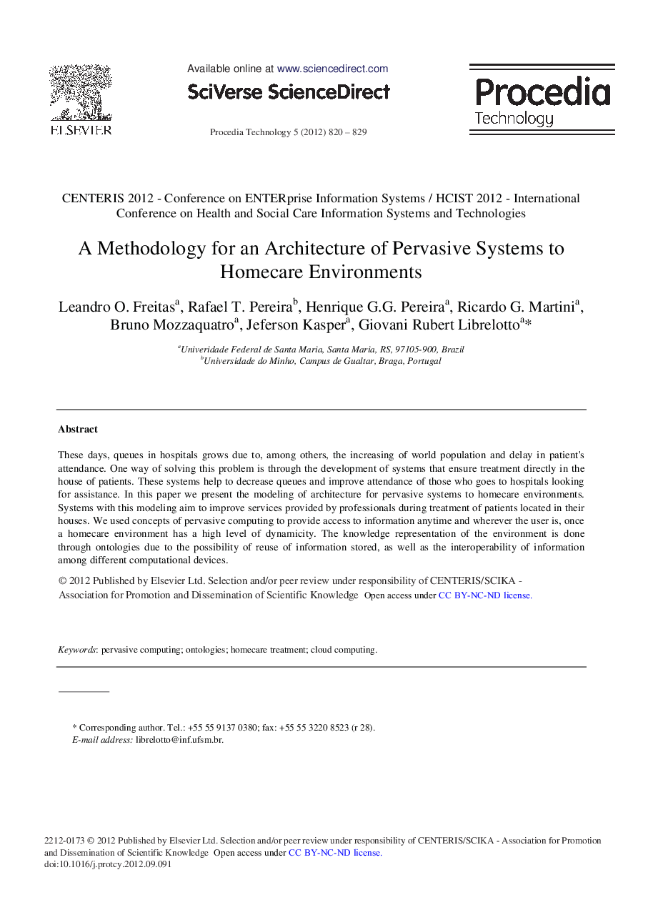 A Methodology for an Architecture of Pervasive Systems to Homecare Environments