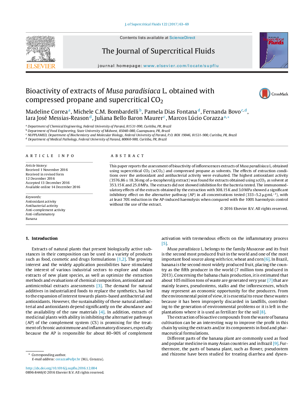 Bioactivity of extracts of Musa paradisiaca L. obtained with compressed propane and supercritical CO2