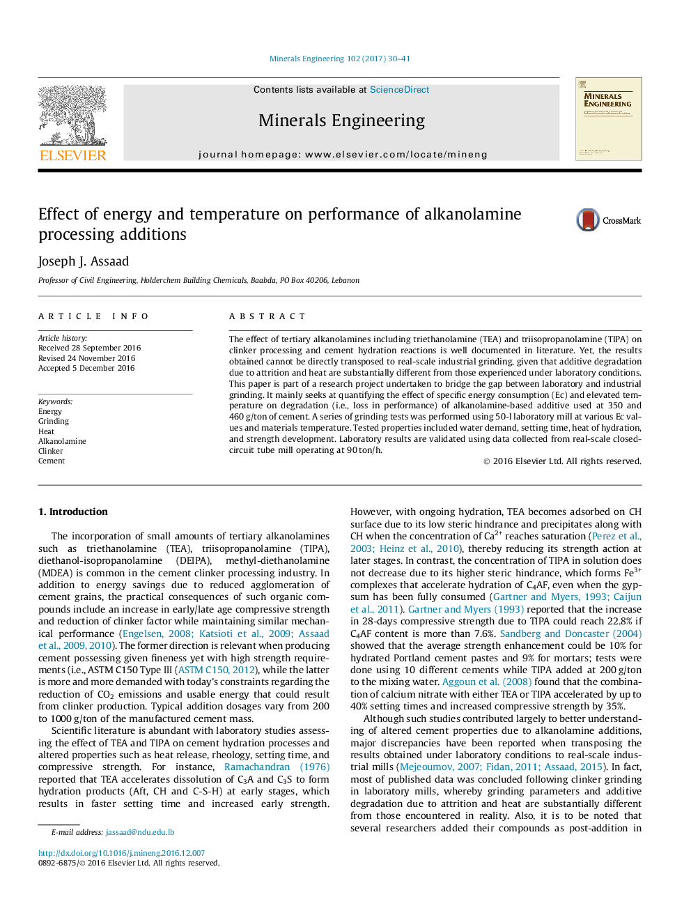 Effect of energy and temperature on performance of alkanolamine processing additions