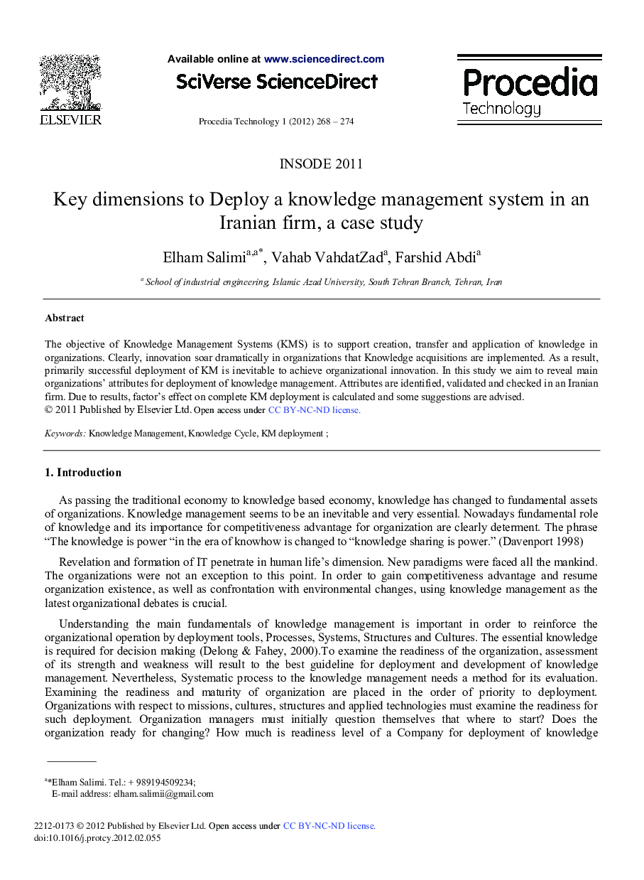 Key dimensions to Deploy a knowledge management system in an Iranian firm, a case study