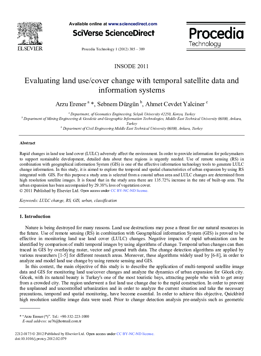 Evaluating land use/cover change with temporal satellite data and information systems