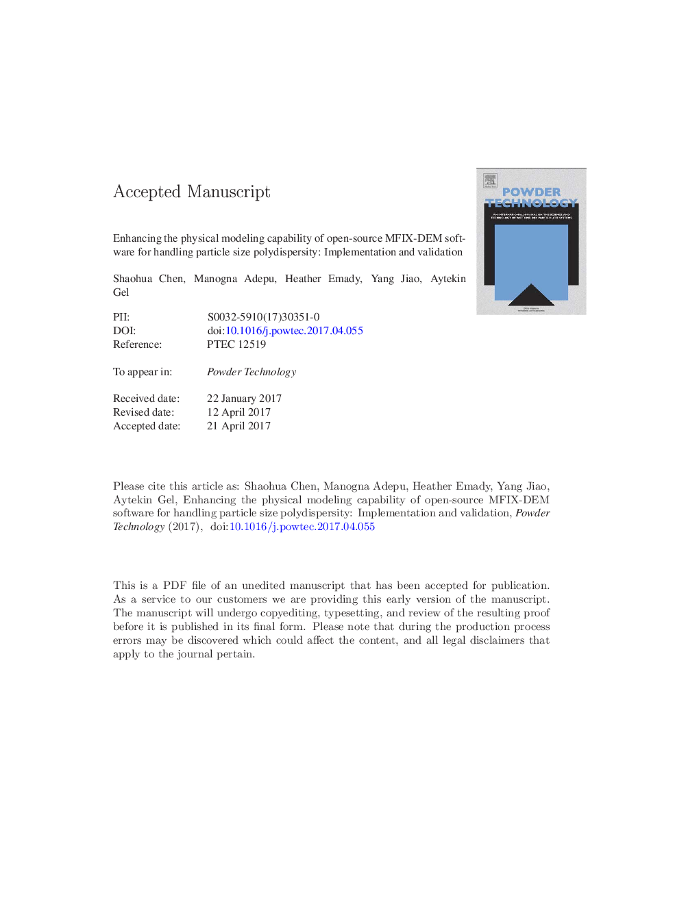 Enhancing the physical modeling capability of open-source MFIX-DEM software for handling particle size polydispersity: Implementation and validation