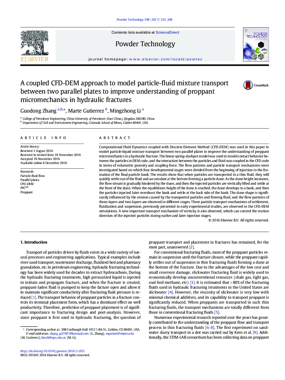 A coupled CFD-DEM approach to model particle-fluid mixture transport between two parallel plates to improve understanding of proppant micromechanics in hydraulic fractures