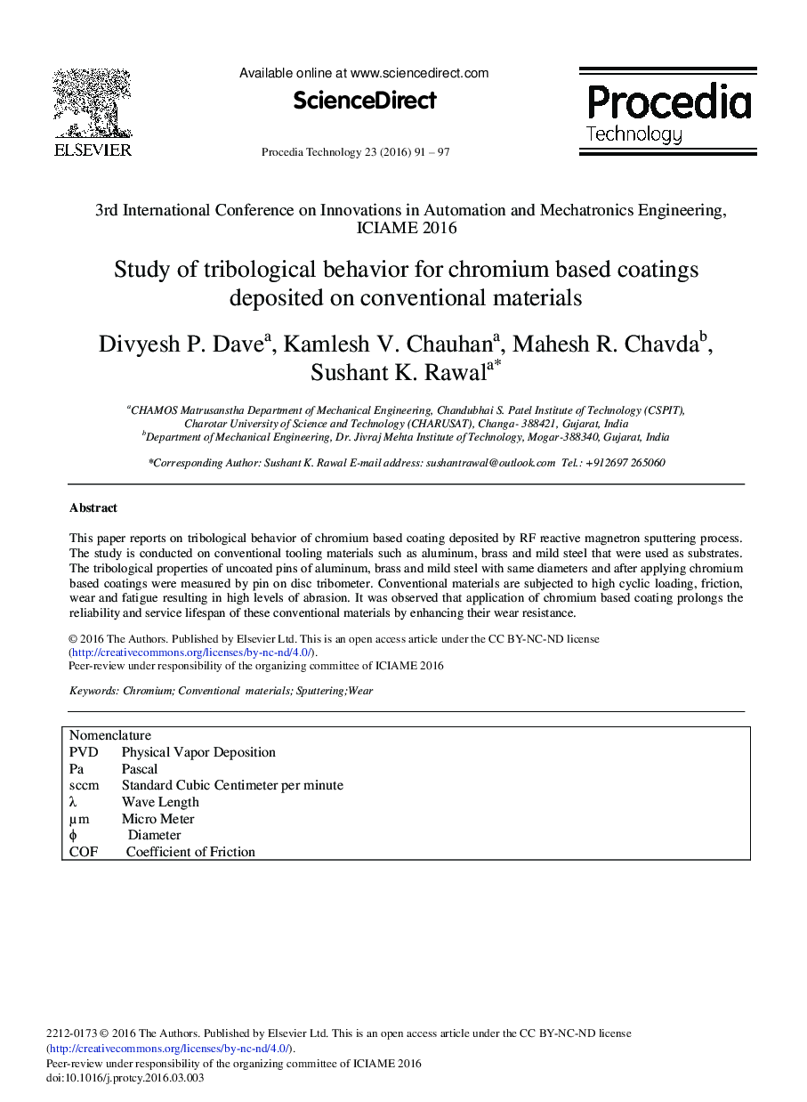 Study of Tribological Behavior for Chromium Based Coatings Deposited on Conventional Materials 