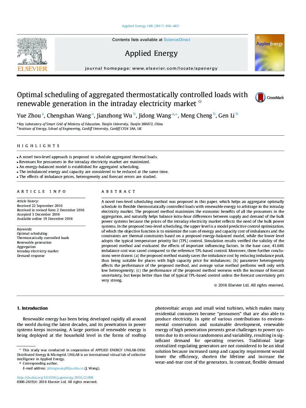 Optimal scheduling of aggregated thermostatically controlled loads with renewable generation in the intraday electricity market