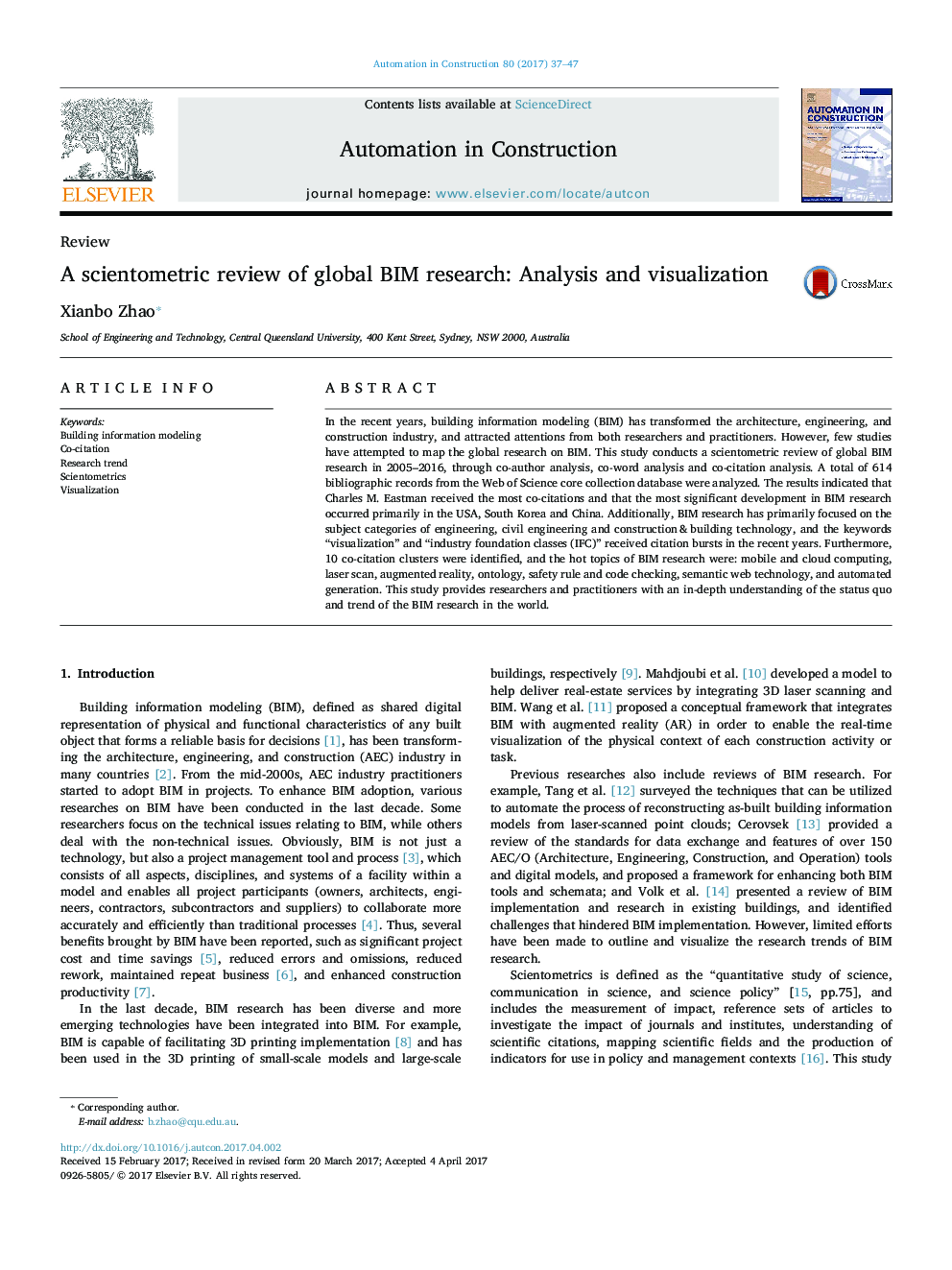 A scientometric review of global BIM research: Analysis and visualization