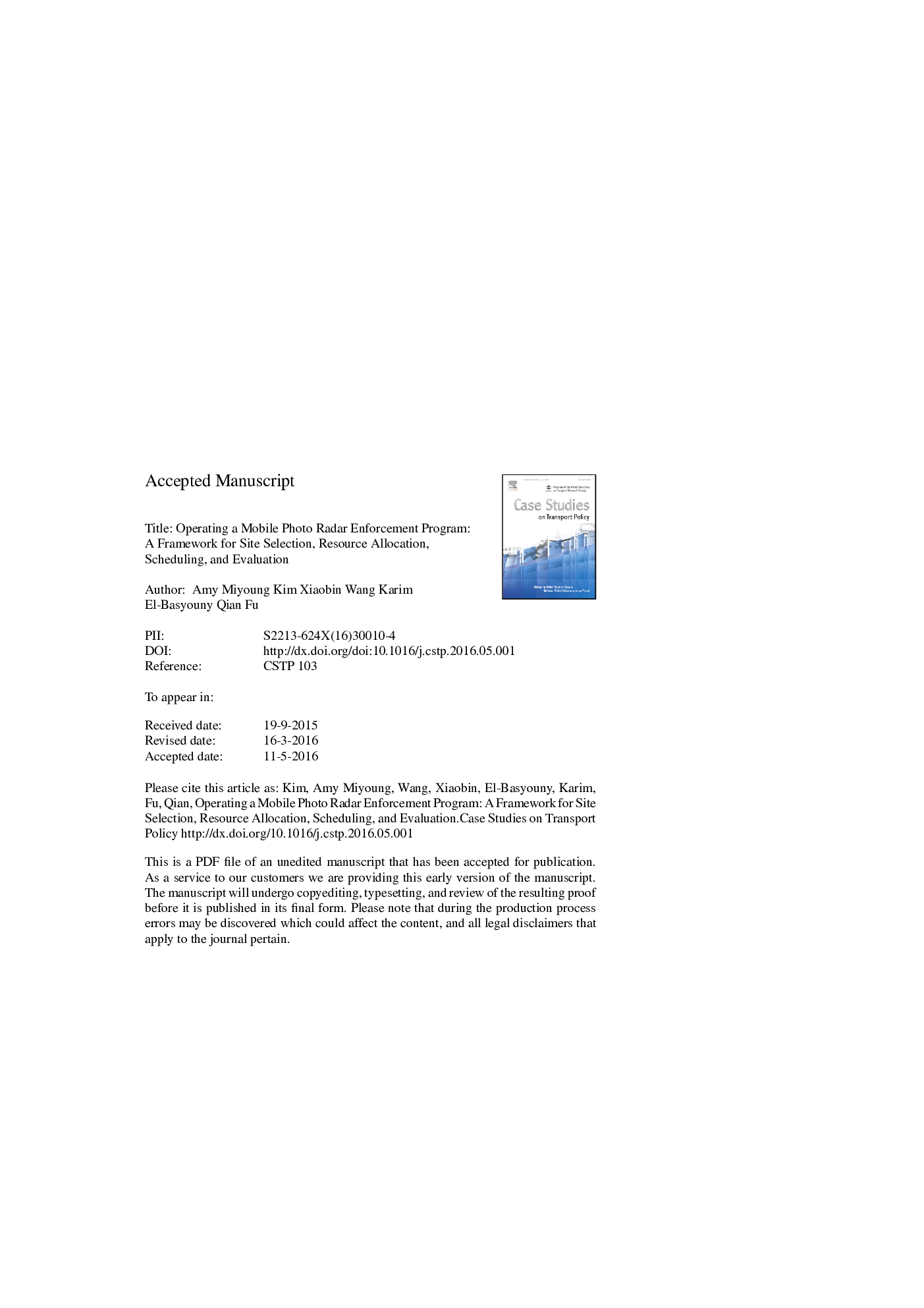 Operating a mobile photo radar enforcement program: A framework for site selection, resource allocation, scheduling, and evaluation