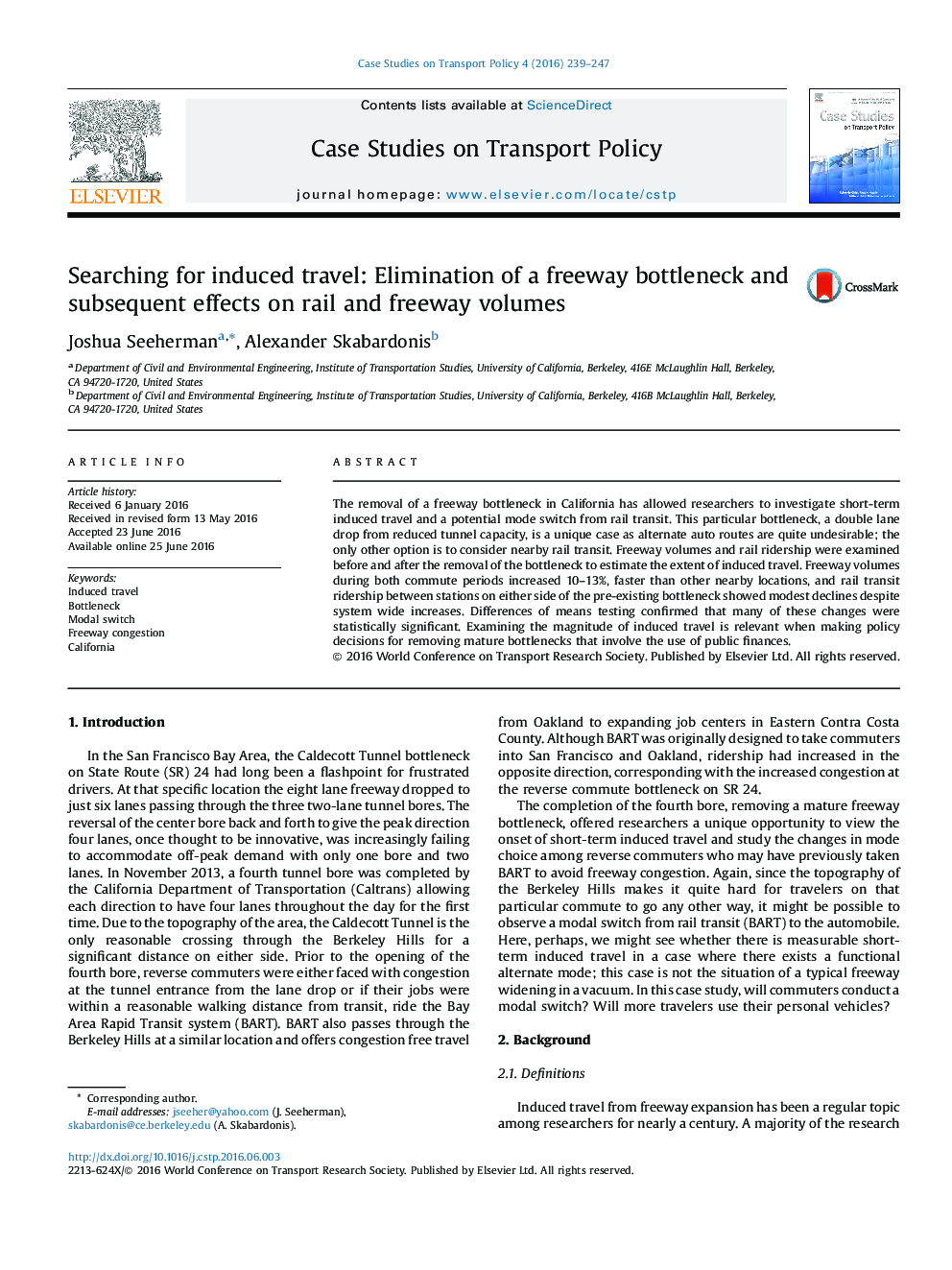 Searching for induced travel: Elimination of a freeway bottleneck and subsequent effects on rail and freeway volumes