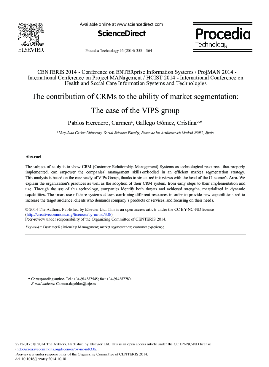 The Contribution of CRMs to the Ability of Market Segmentation: The Case of the VIPS Group 