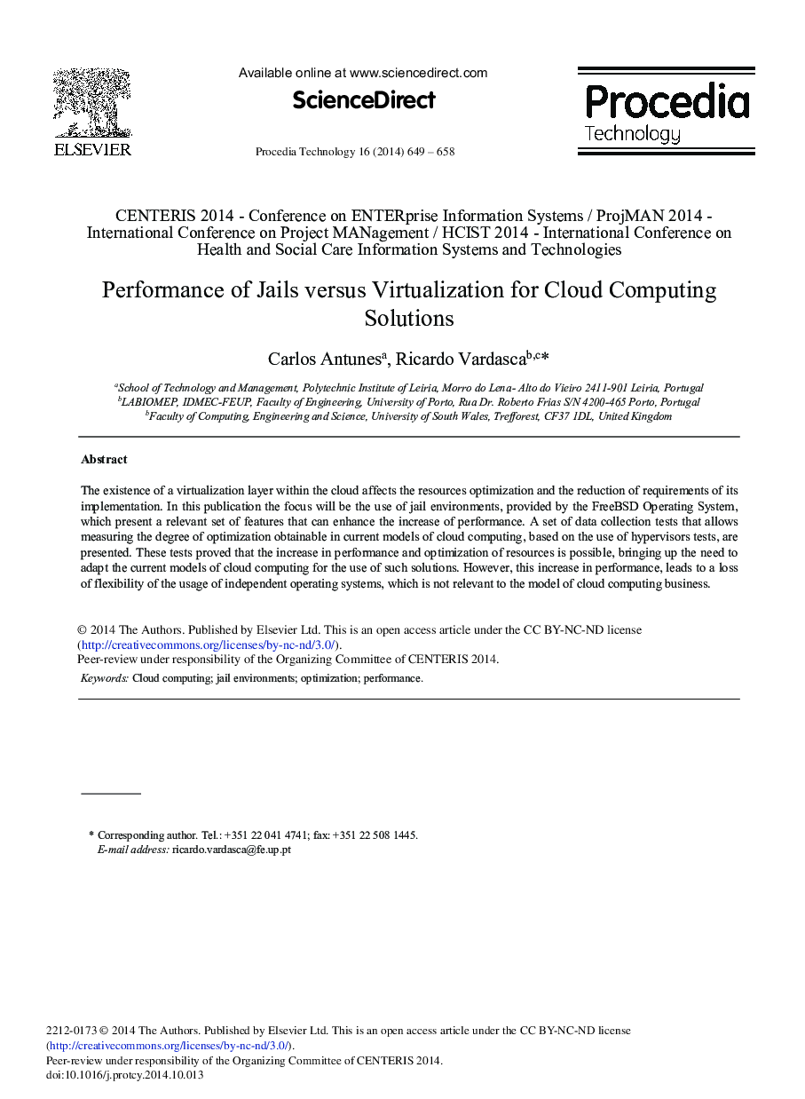 Performance of Jails versus Virtualization for Cloud Computing Solutions 