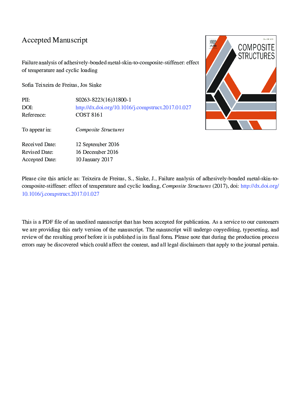 Failure analysis of adhesively-bonded metal-skin-to-composite-stiffener: Effect of temperature and cyclic loading