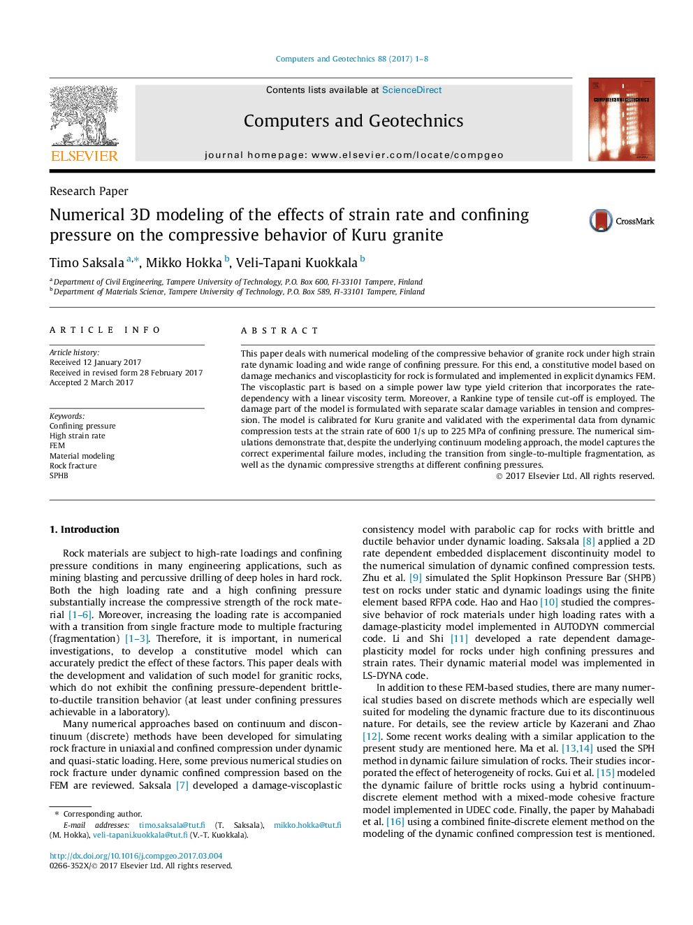 Numerical 3D modeling of the effects of strain rate and confining pressure on the compressive behavior of Kuru granite