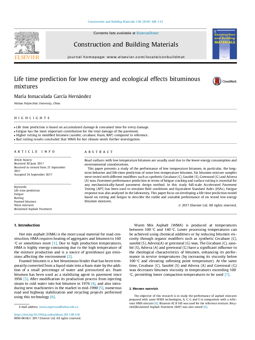 Life time prediction for low energy and ecological effects bituminous mixtures