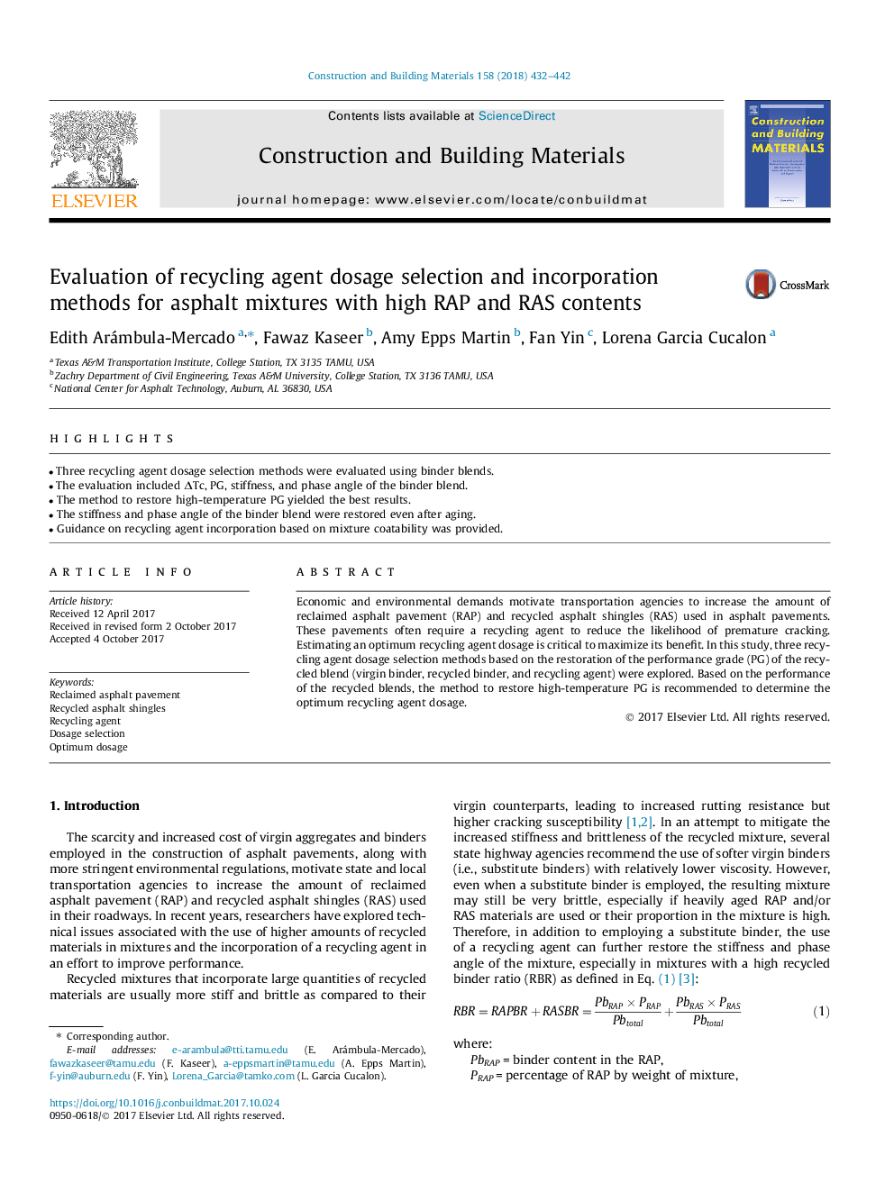 Evaluation of recycling agent dosage selection and incorporation methods for asphalt mixtures with high RAP and RAS contents