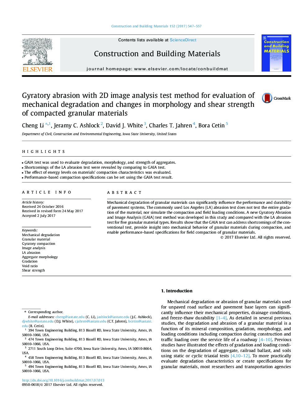 Gyratory abrasion with 2D image analysis test method for evaluation of mechanical degradation and changes in morphology and shear strength of compacted granular materials