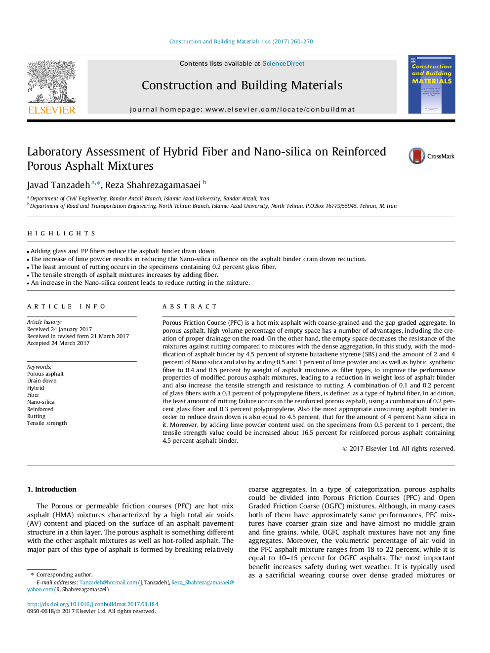 Laboratory Assessment of Hybrid Fiber and Nano-silica on Reinforced Porous Asphalt Mixtures