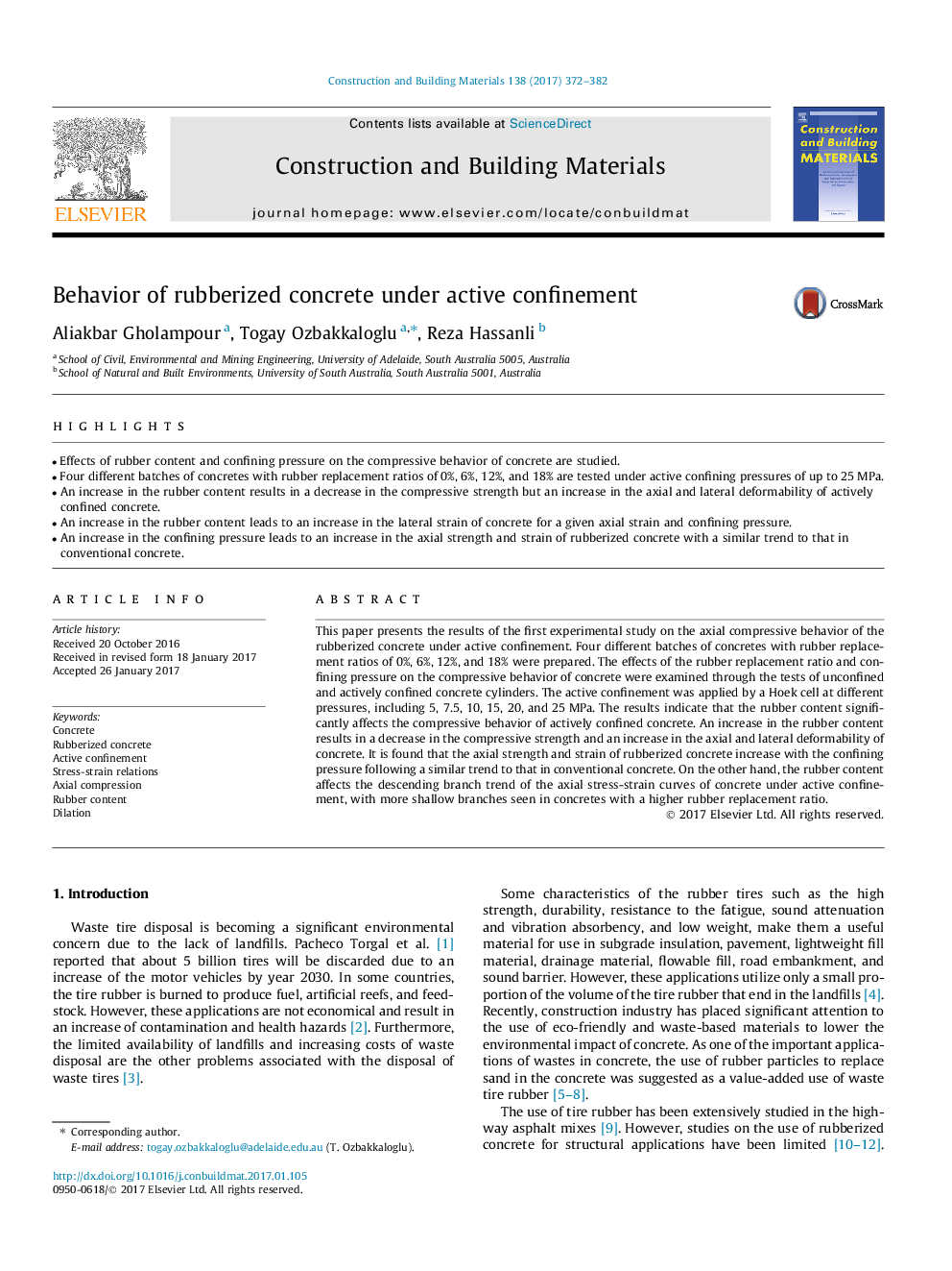 Behavior of rubberized concrete under active confinement