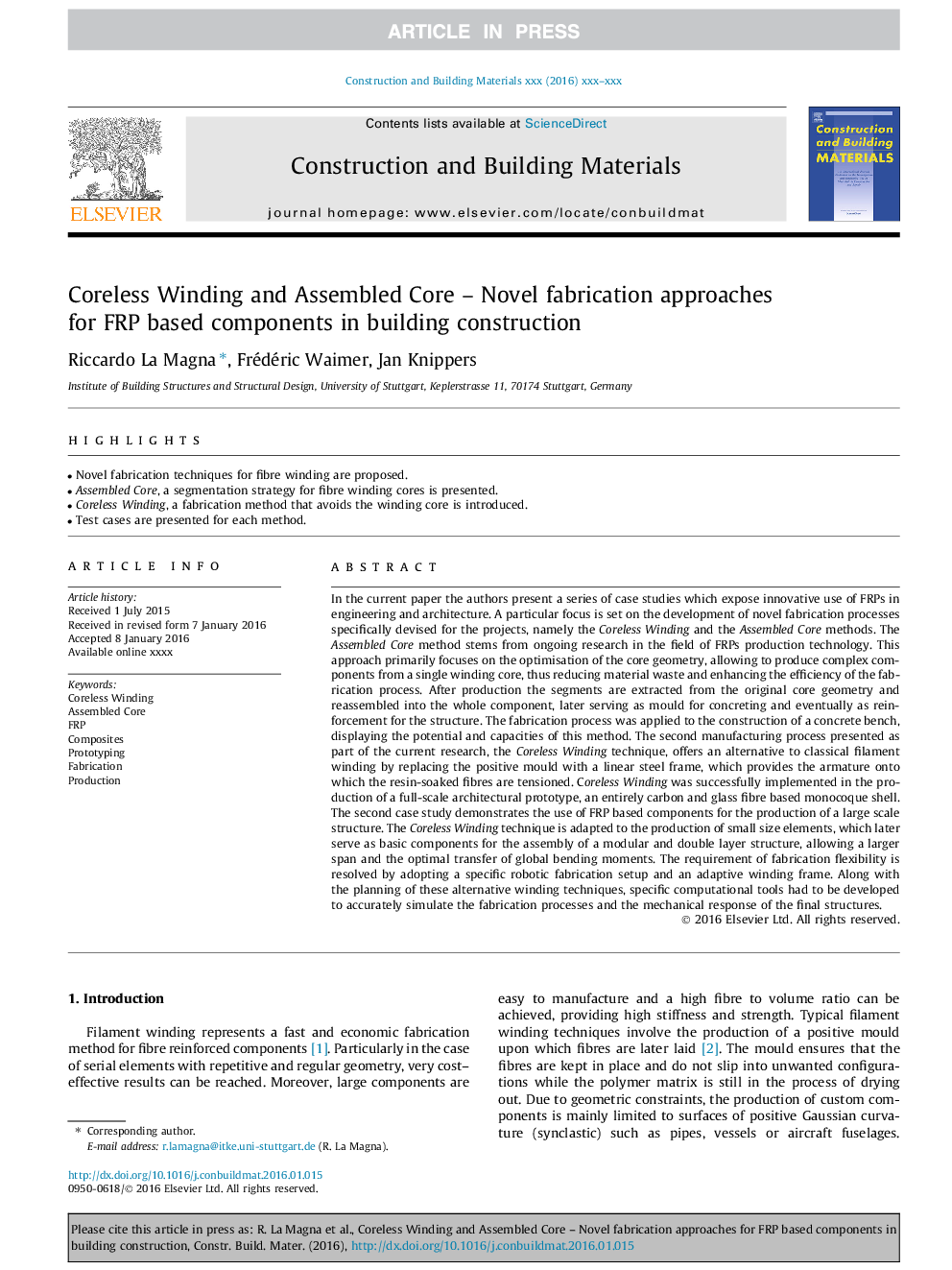 Coreless Winding and Assembled Core - Novel fabrication approaches for FRP based components in building construction