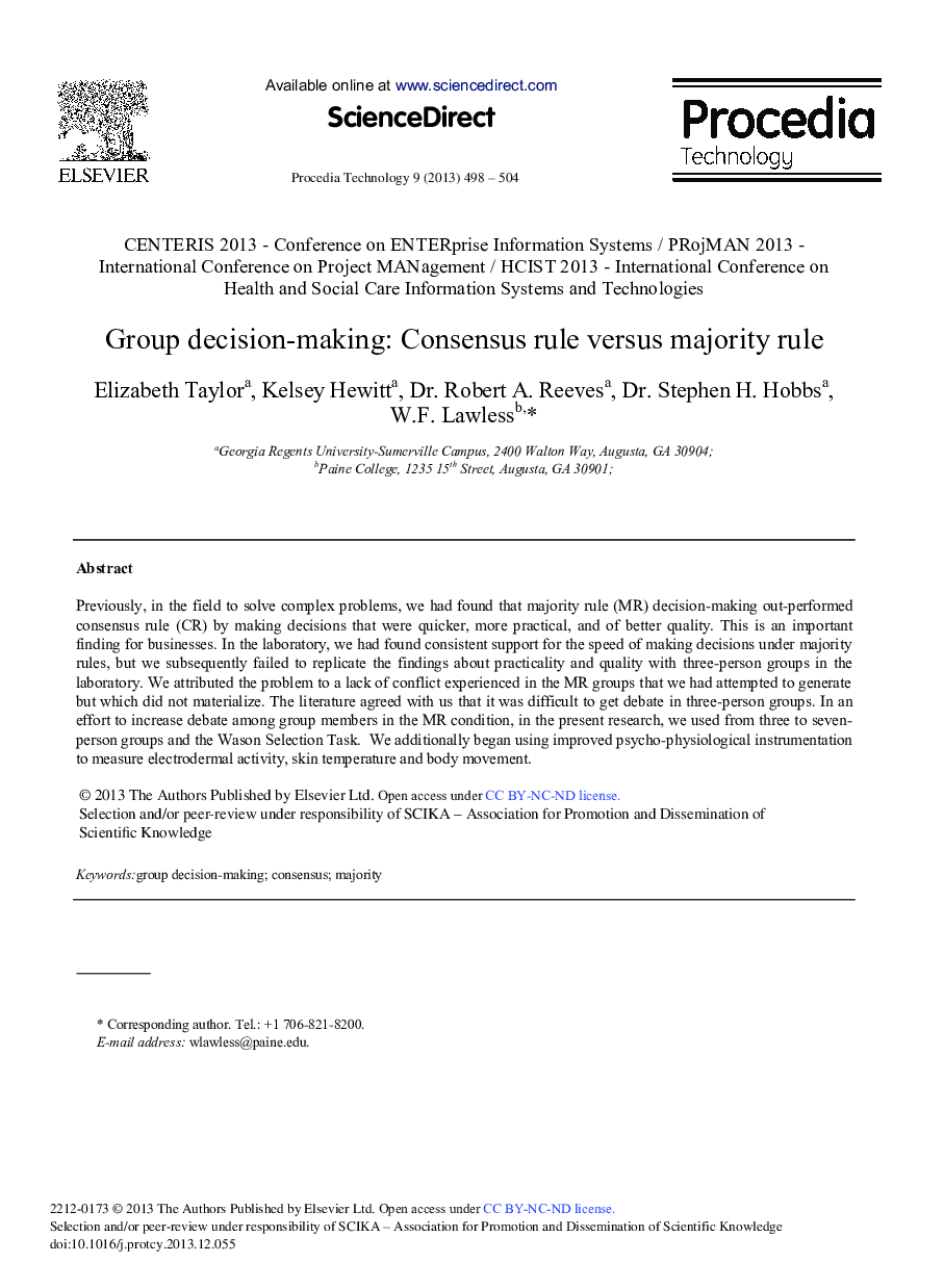 Group Decision-making: Consensus Rule Versus Majority Rule 