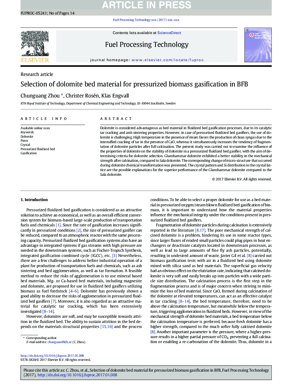 Selection of dolomite bed material for pressurized biomass gasification in BFB