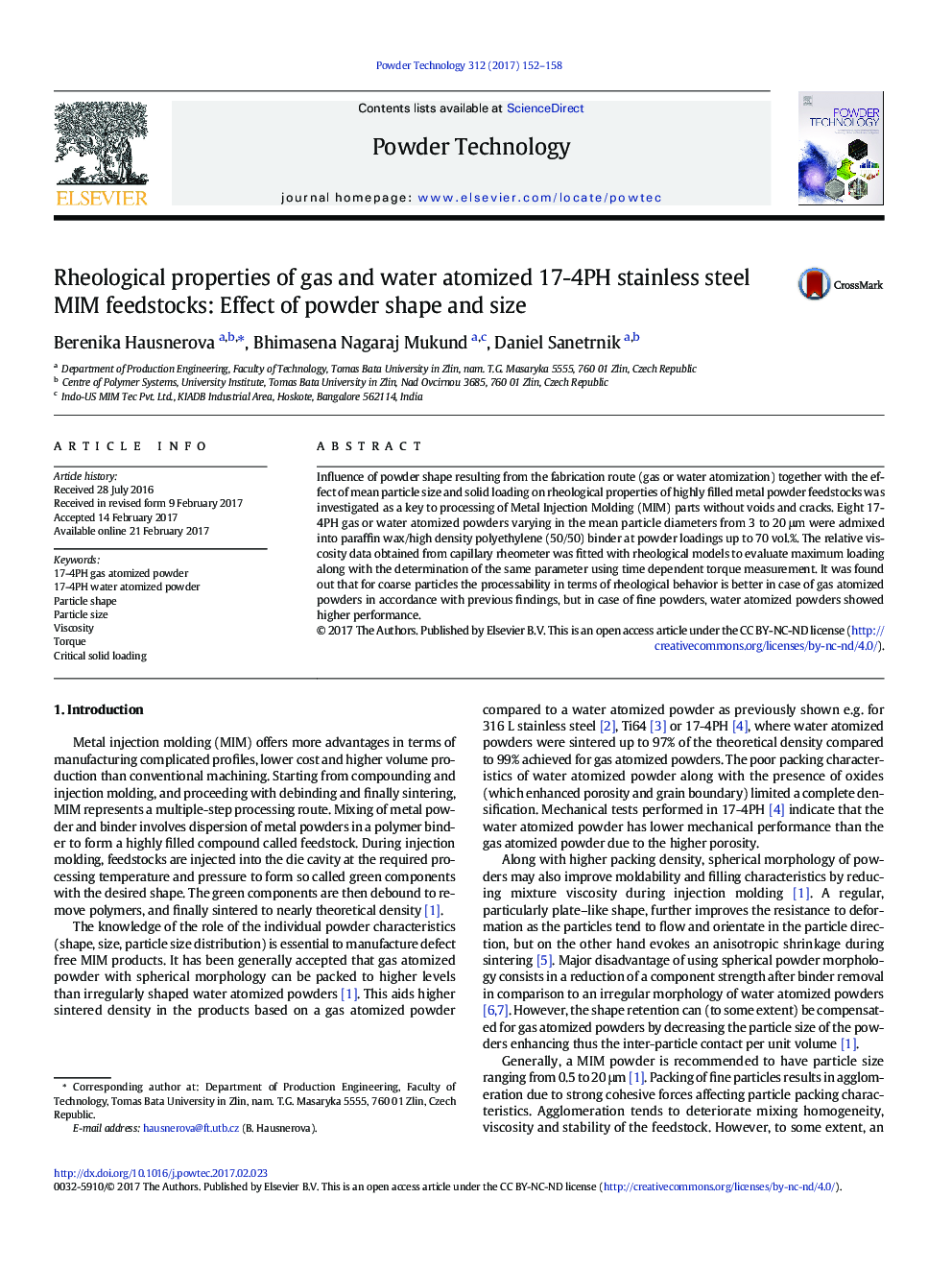 Rheological properties of gas and water atomized 17-4PH stainless steel MIM feedstocks: Effect of powder shape and size